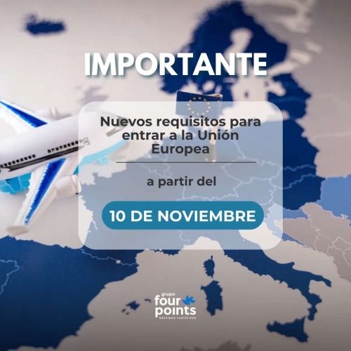 Nuevo requisito de ingreso a la Unin Europea